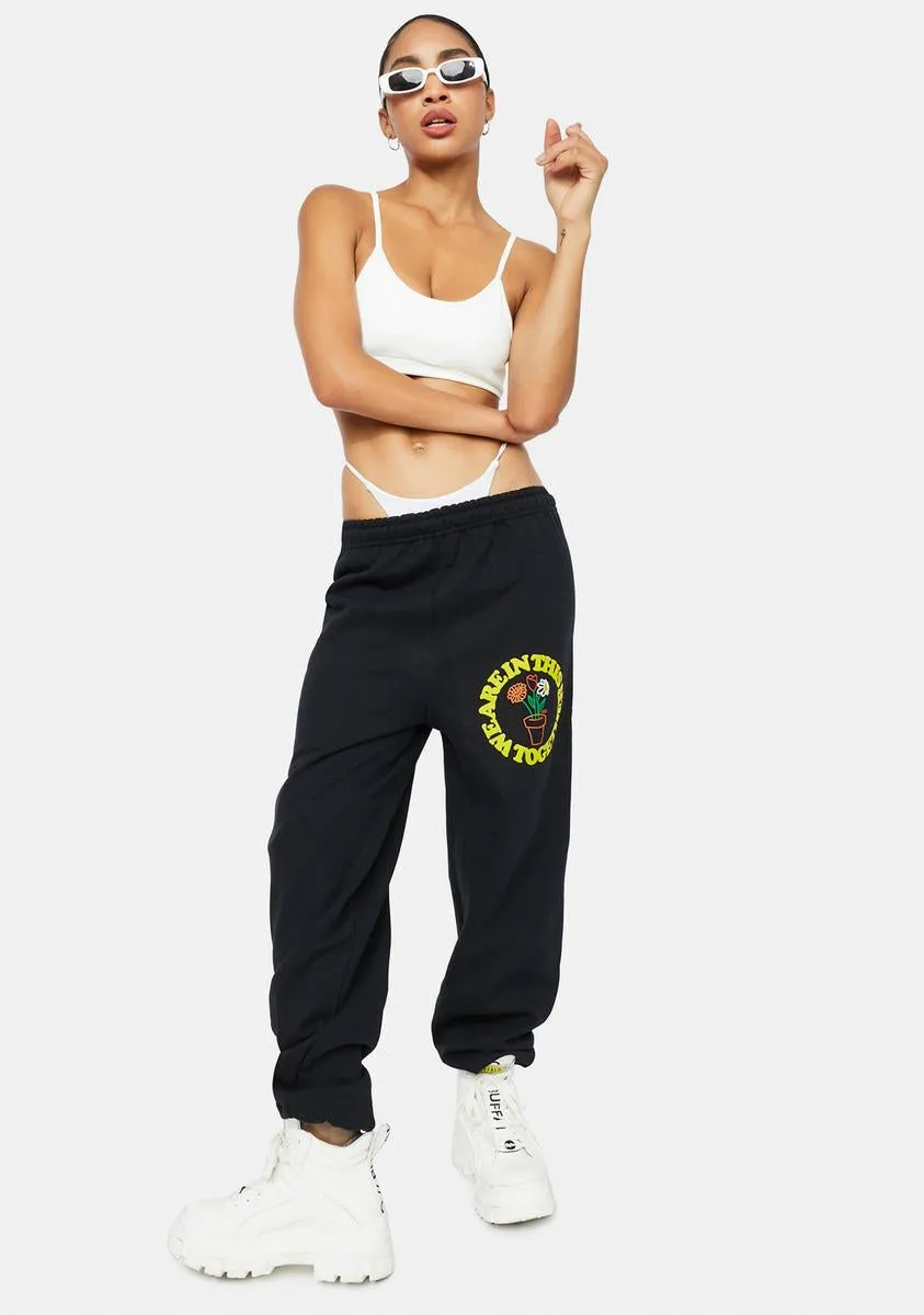 Let's Grow Together Sweatpants